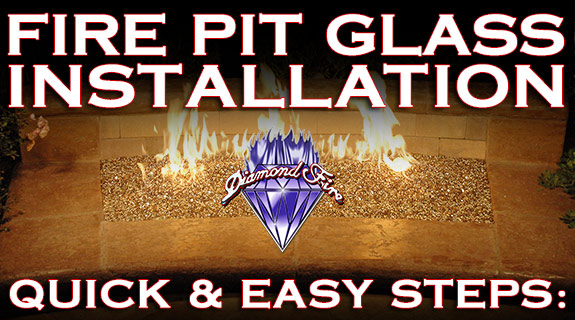 Fire Pit Glass Installation with Diamond Fire Glass
